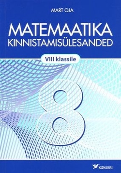 Matemaatika kinnistamisülesandeid VIII klassile