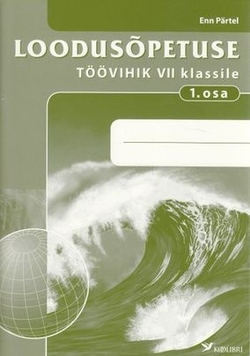 Loodusõpetuse töövihik VII klassile