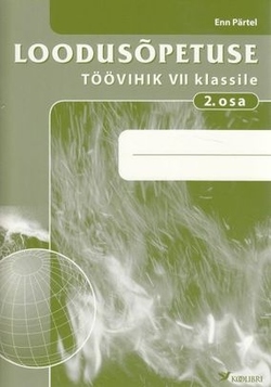 Loodusõpetuse töövihik VII klassile