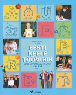 Eesti keele töövihik vene õppekeelega kooli 1. klassile