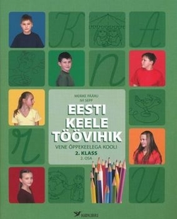 Eesti keele töövihik vene õppekeelega kooli 2. klassile