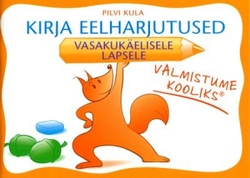 Kirja eelharjutused vasakukäelisele lapsele