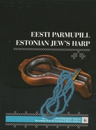 Eesti parmupill : ajalugu ja mänguõpetus