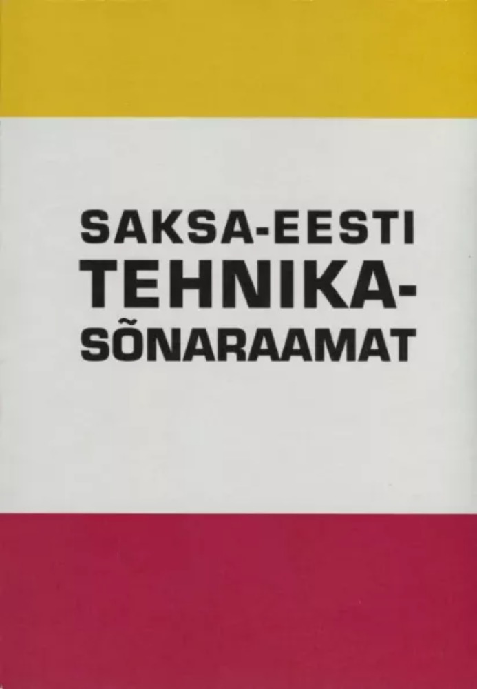 Saksa-eesti tehnikasõnaraamat