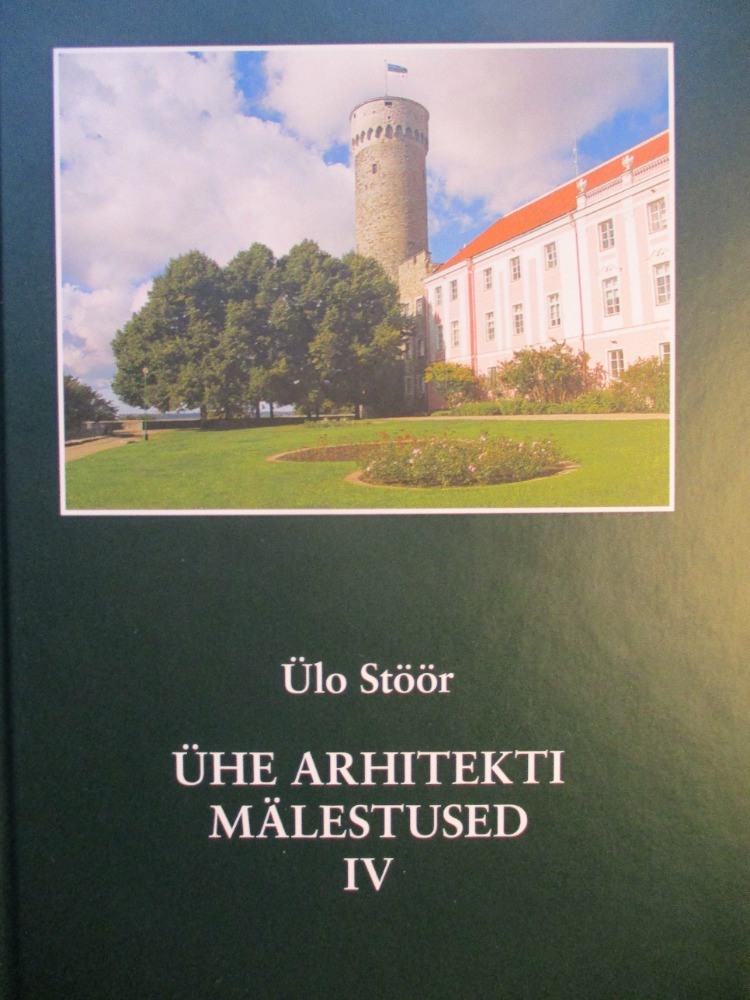 Ühe arhitekti mälestused IV: 1976-2016