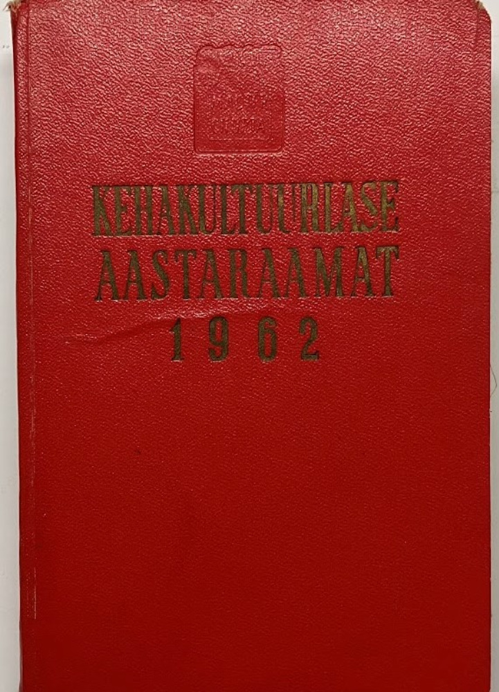Kehakultuurlase aastaraamat 1962