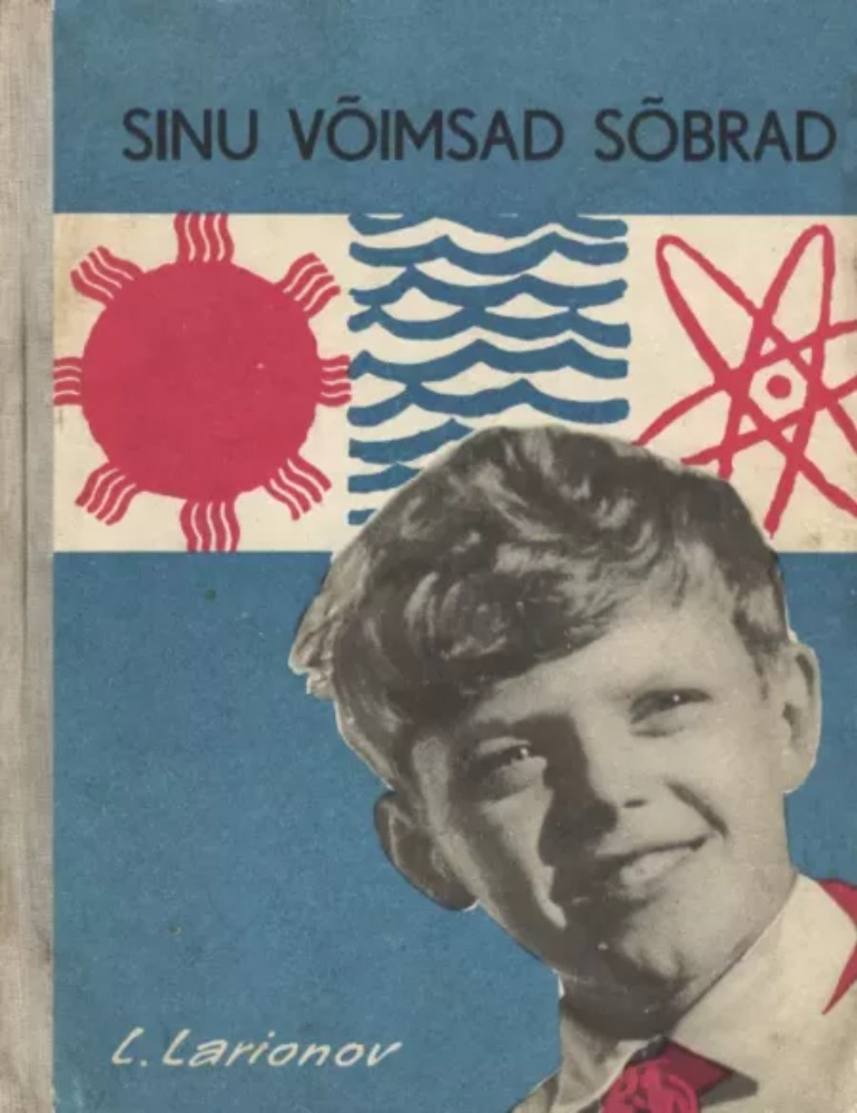 Sinu võimsad sõbrad