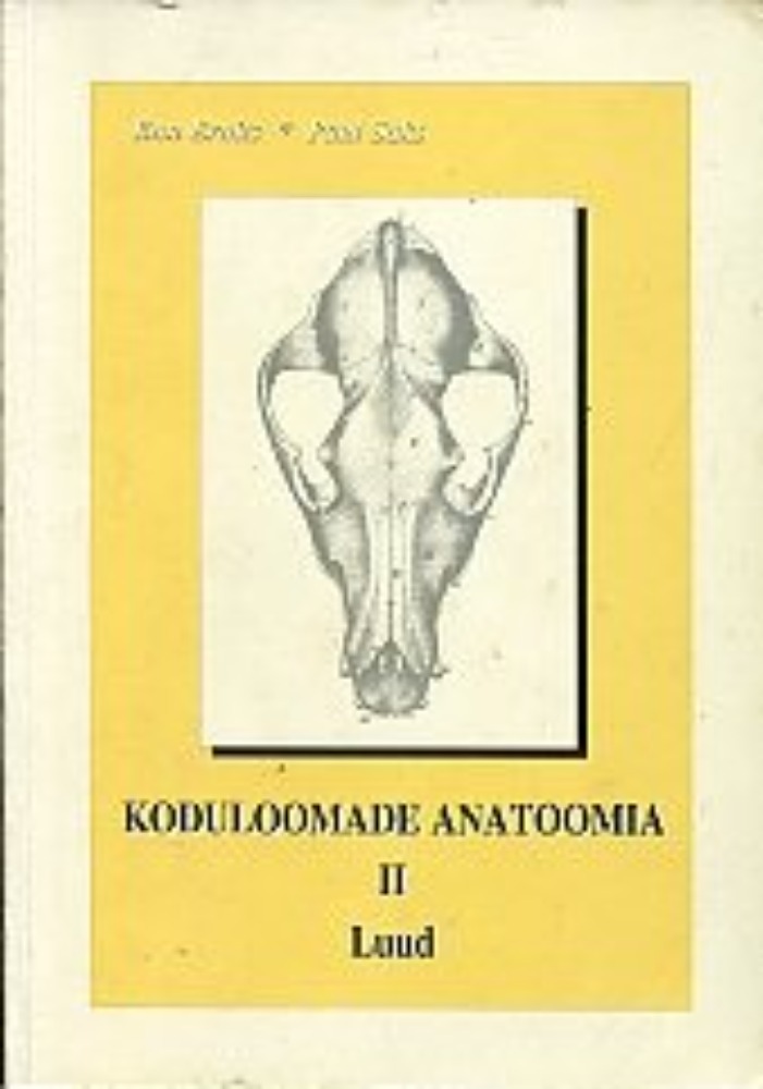 Koduloomade anatoomia II. Luud