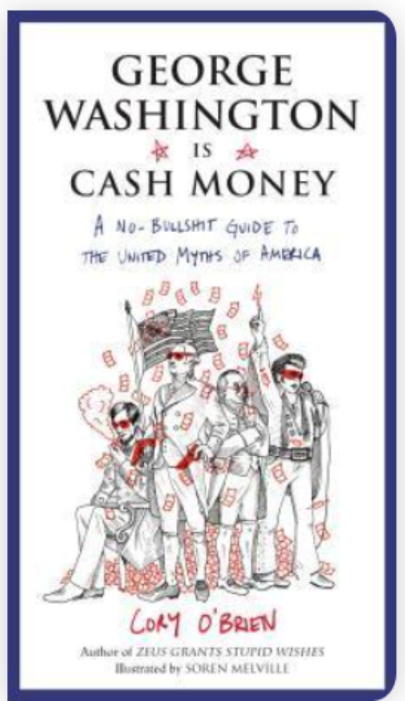 George Washington Is Cash Money