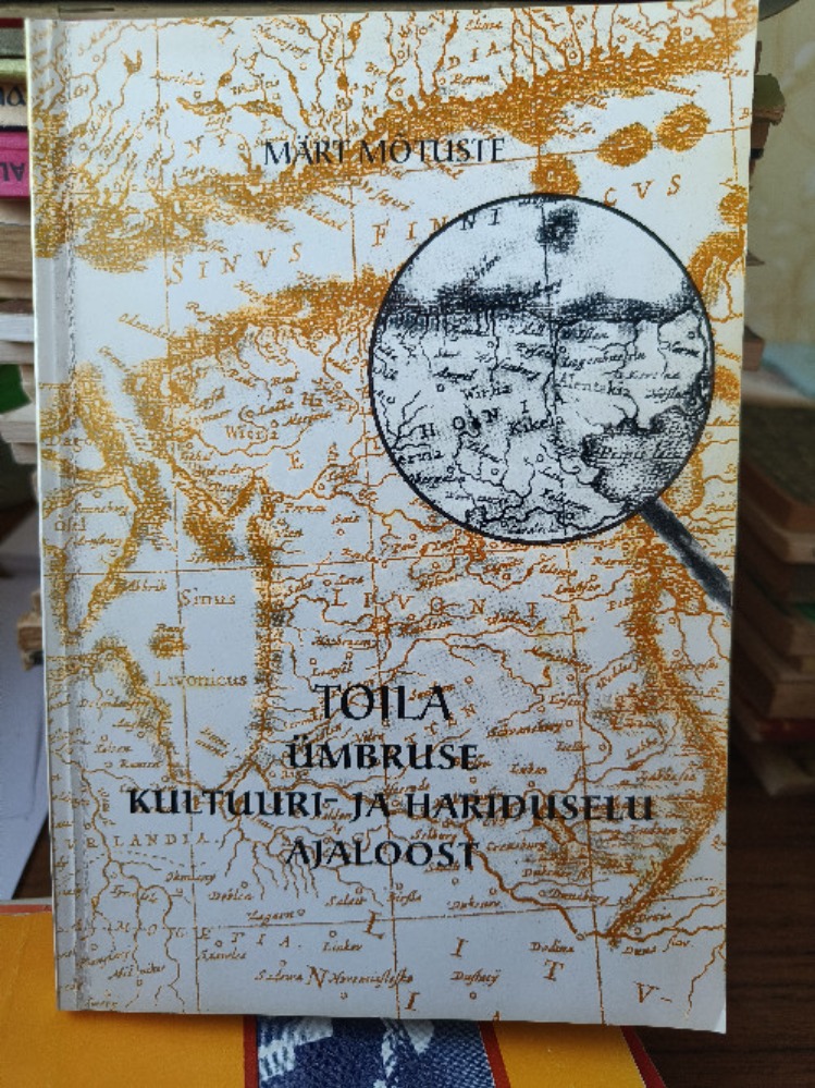 Toila ümbruse kultuuri- ja hariduselu ajaloost