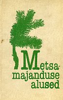 Metsamajanduse alused