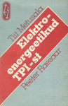 Elektroenergeetikud Tallinna Polütehnilisest Instituudist