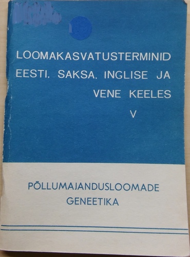 Loomakasvatusterminid eesti, saksa, inglise ja vene keeles V
