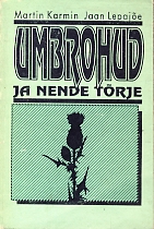 Umbrohud ja nende tõrje