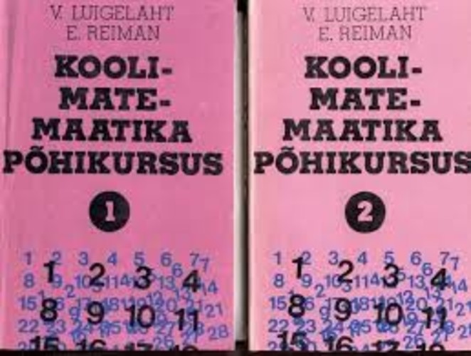 Koolimatemaatika põhikursus (1. ja 2. osa)