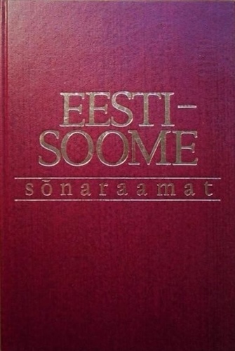 Eesti-soome sõnaraamat = Virolais-suomalainen sanakirja. 2., uuendatud tr.