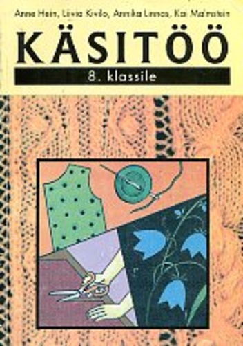Käsitöö. Õpik 8. klassile