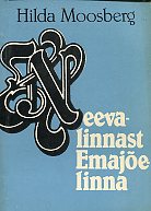 Neevalinnast Emajõelinna