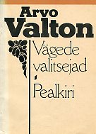 Vägede valitsejad. Pealkiri