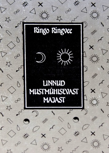 Linnud mustmühisevast majast