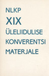 NLKP XIX üleliidulise konverentsi materjale