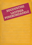 Soodustusi lastega perekondadele