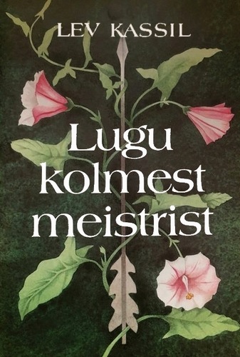 Lugu kolmest meistrist