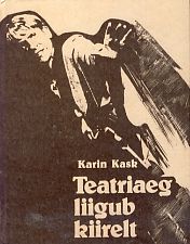 Teatriaeg liigub kiirelt