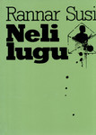 Neli lugu