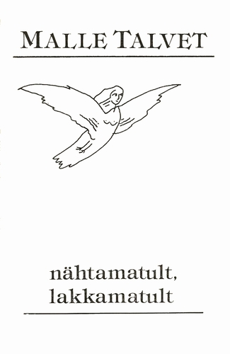 Nähtamatult, lakkamatult