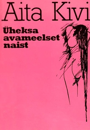 Üheksa avameelset naist