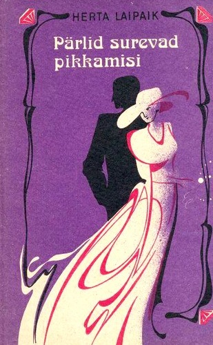 Pärlid surevad pikkamisi