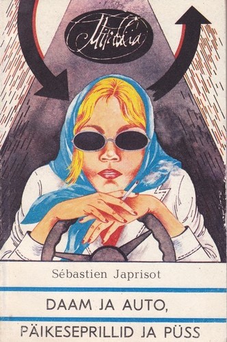 Daam ja auto, päikeseprillid ja püss