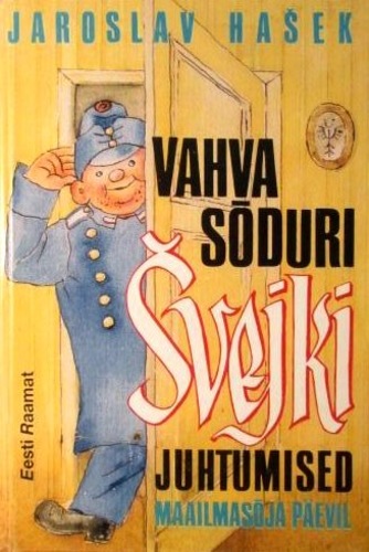 Vahva sõduri Švejki juhtumised maailmasõja päevil