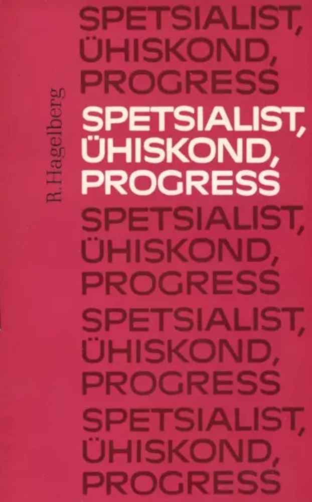 Spetsialist, ühiskond, progress