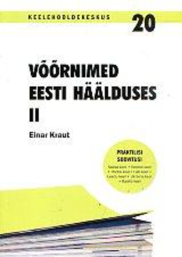 Võõrnimed eesti häälduses II