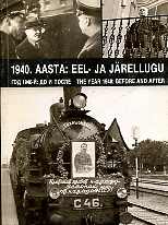 1940. aasta : eel- ja järellugu