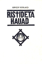 Ristideta hauad. romaan