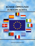 Kümme õppetundi Euroopa kohta