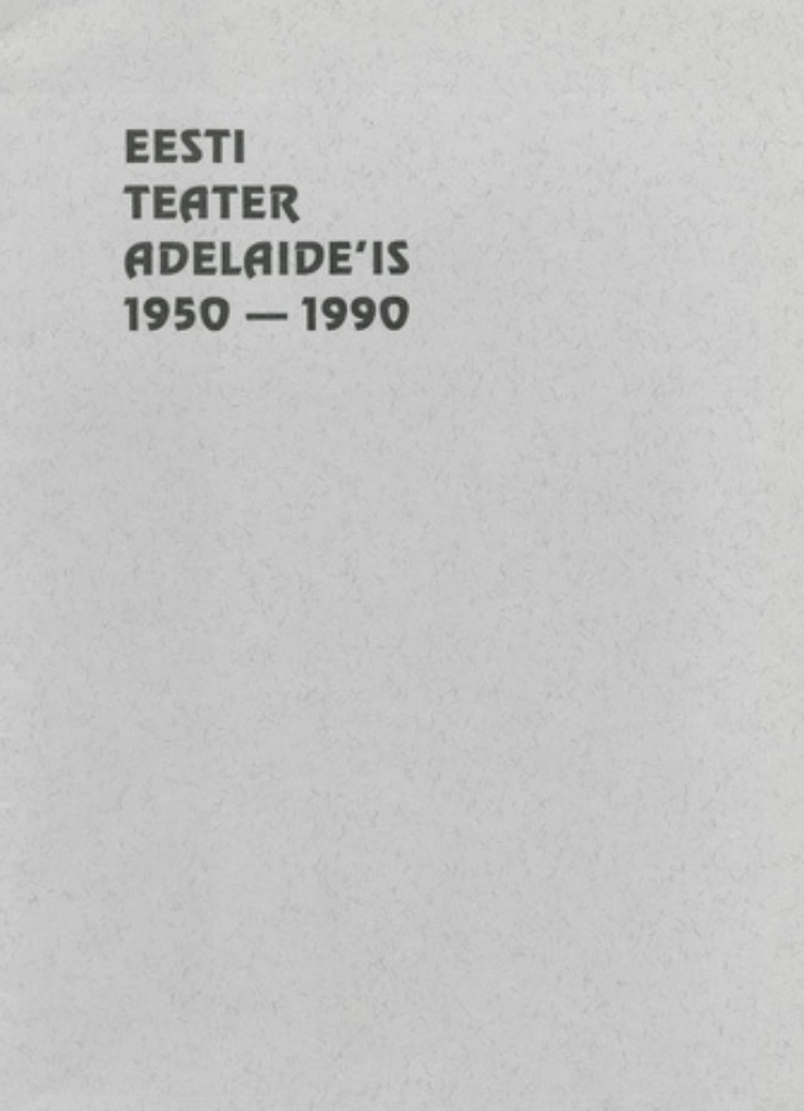 Eesti teater Adelaide'is, 1950-1990