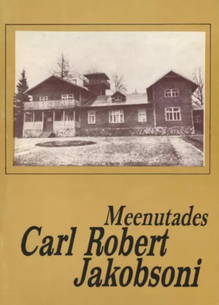 Meenutades Carl Robert Jakobsoni