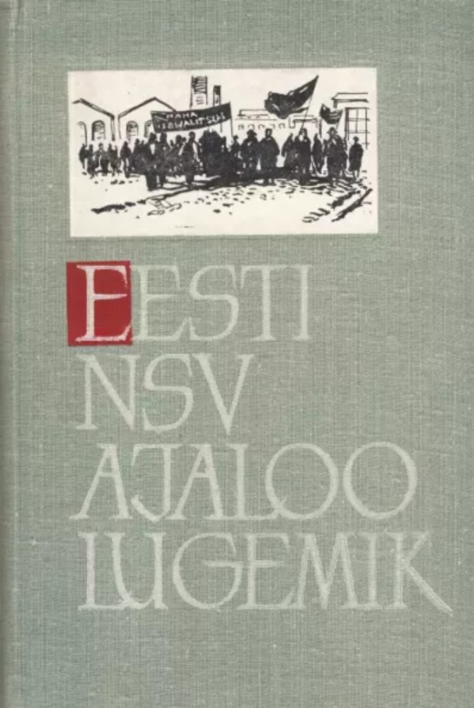 Eesti NSV ajaloo lugemik (2. osa)