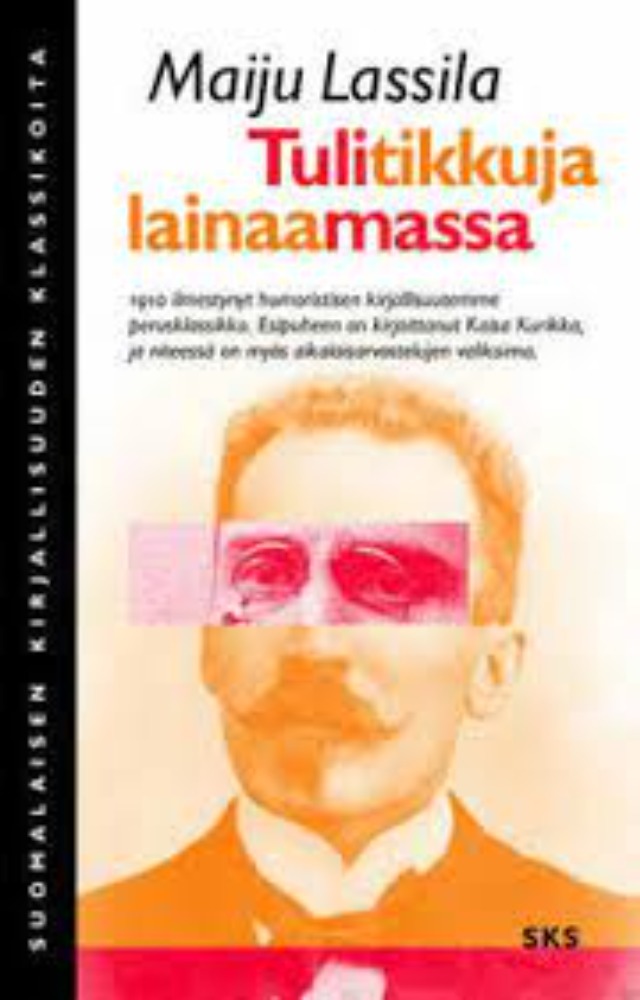 Tulitikkuja lainaamassa