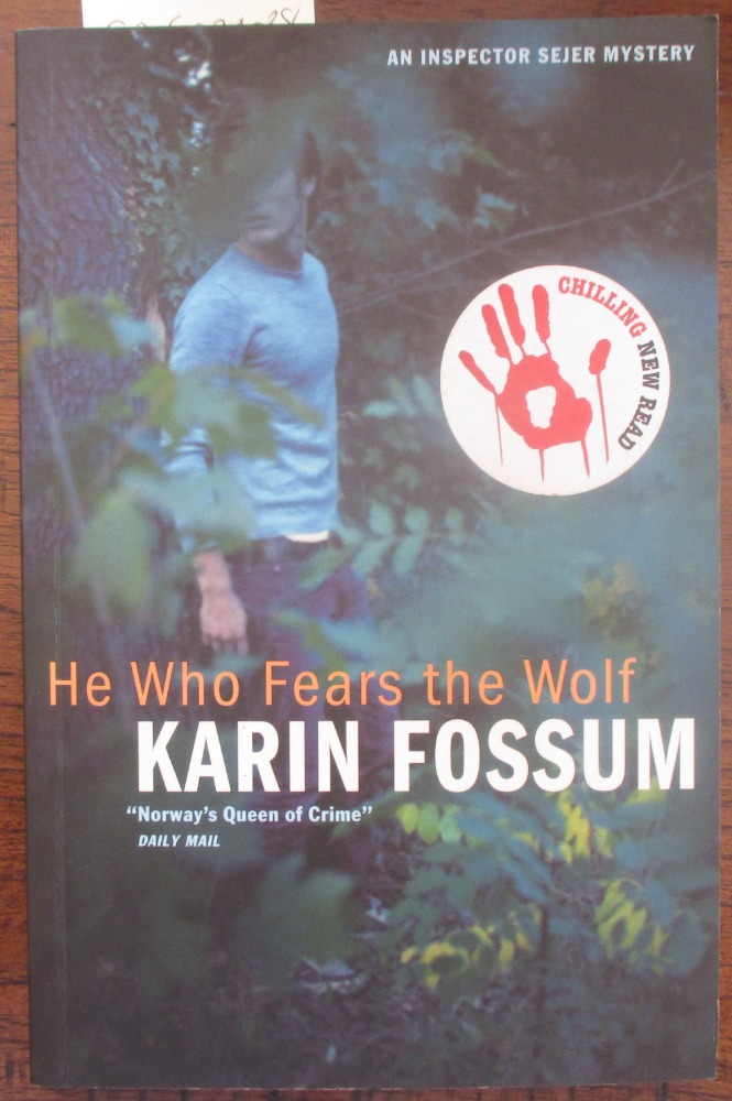 He Who Fears the Wolf