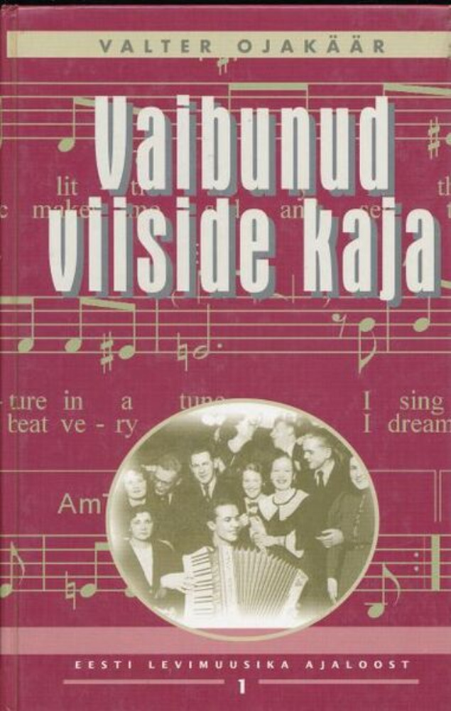 Vaibunud viiside kaja