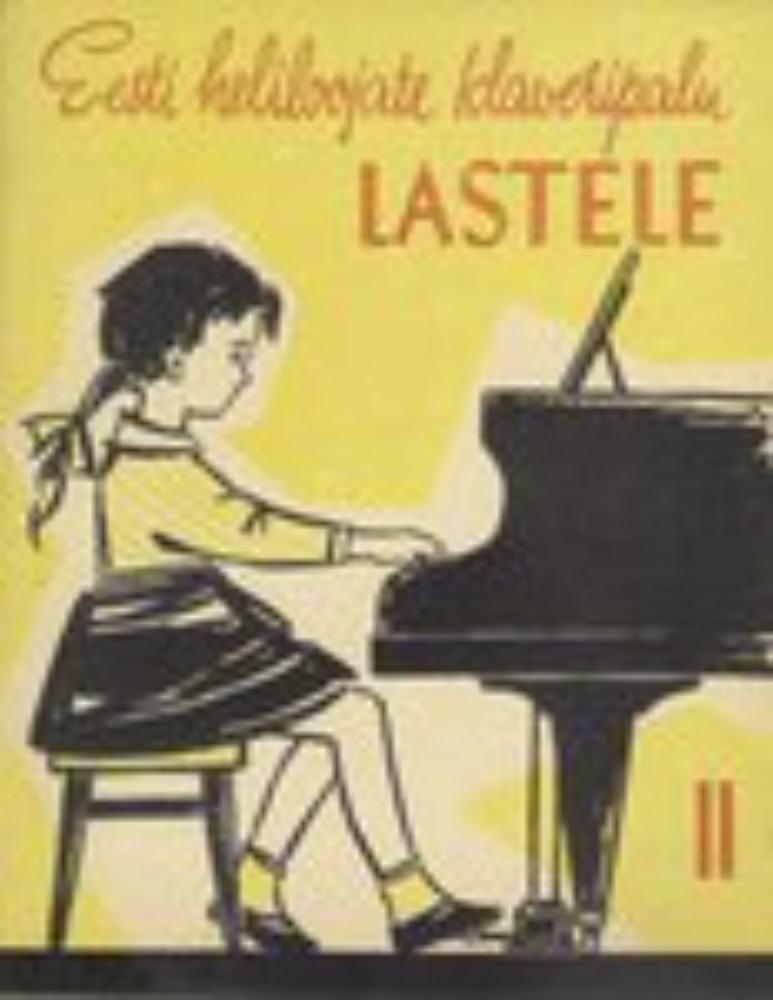 Eesti heliloojate klaveripalu lastele II. Laste Muusikakooli III ja IV klassile