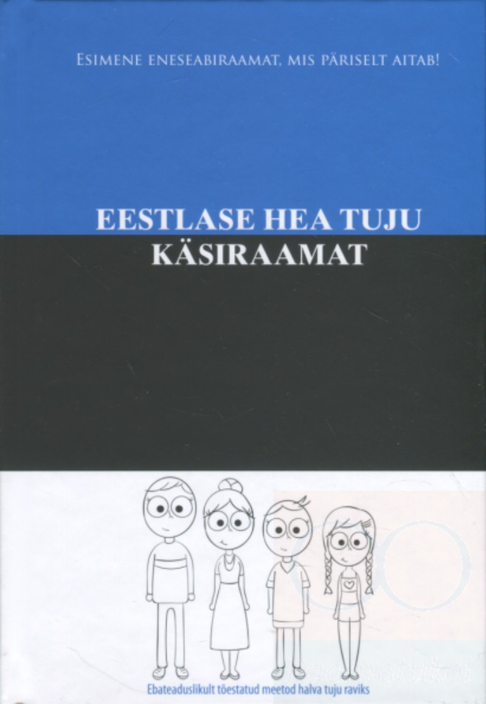 Eestlase hea tuju käsiraamat