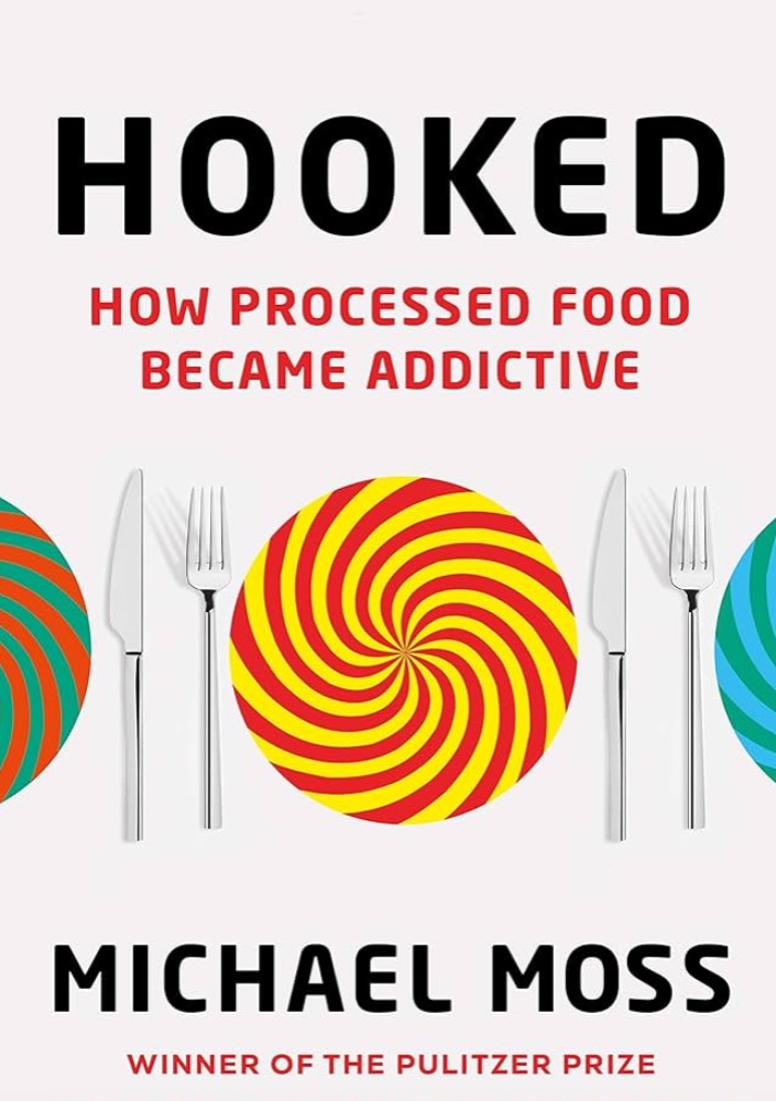 Hooked: How Processed Food Became Addictive