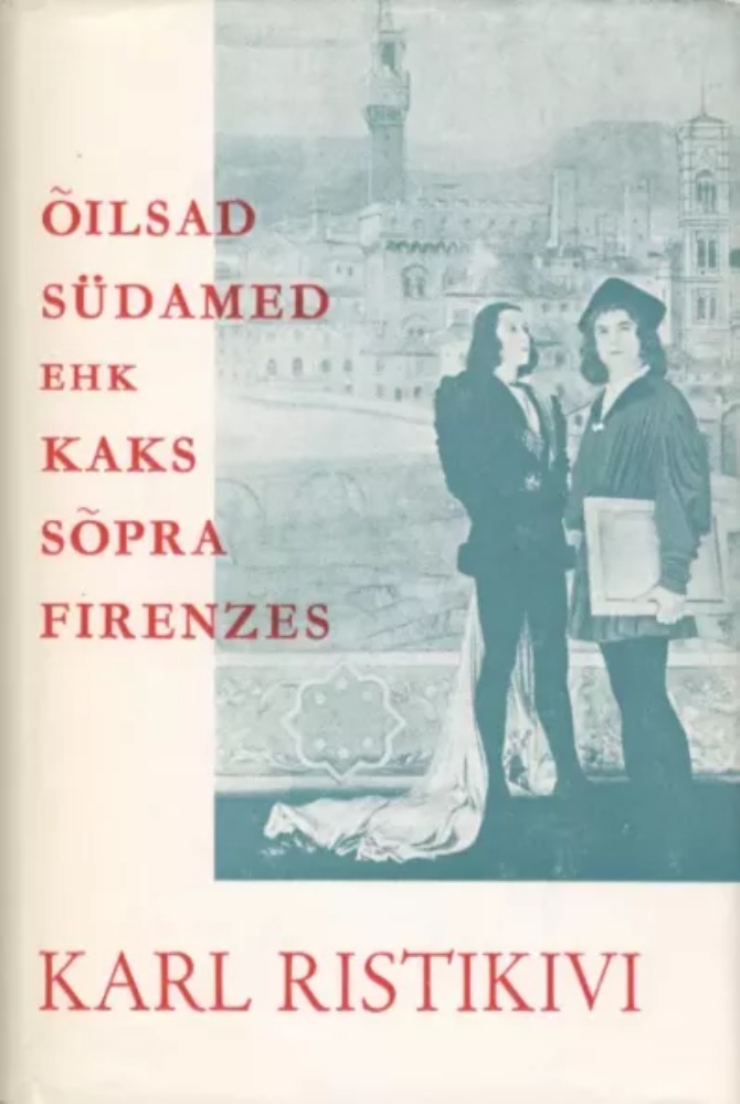 Õilsad südamed ehk kaks sõpra Firenzes