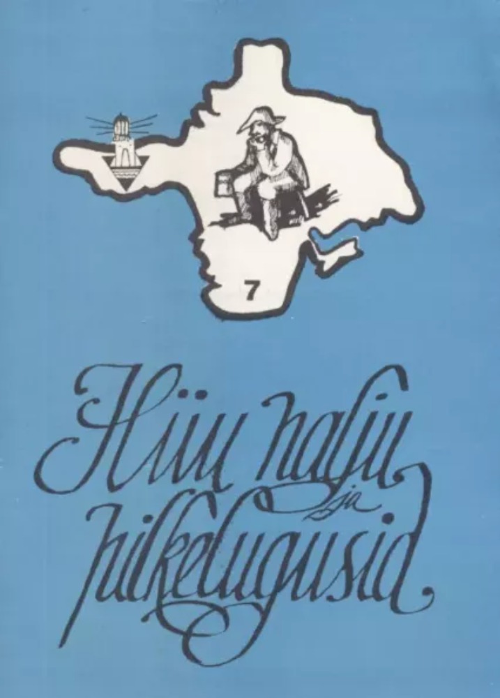 Hiiu nalju ja pilkelugusid (7. osa)